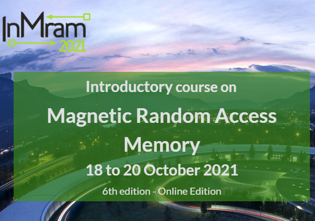 Introductory Course on Magnetic Random Access Memory (InMRAM 2021)